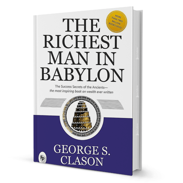 The Richest Man in Babylon Decoded by Kosala Hewamadduma